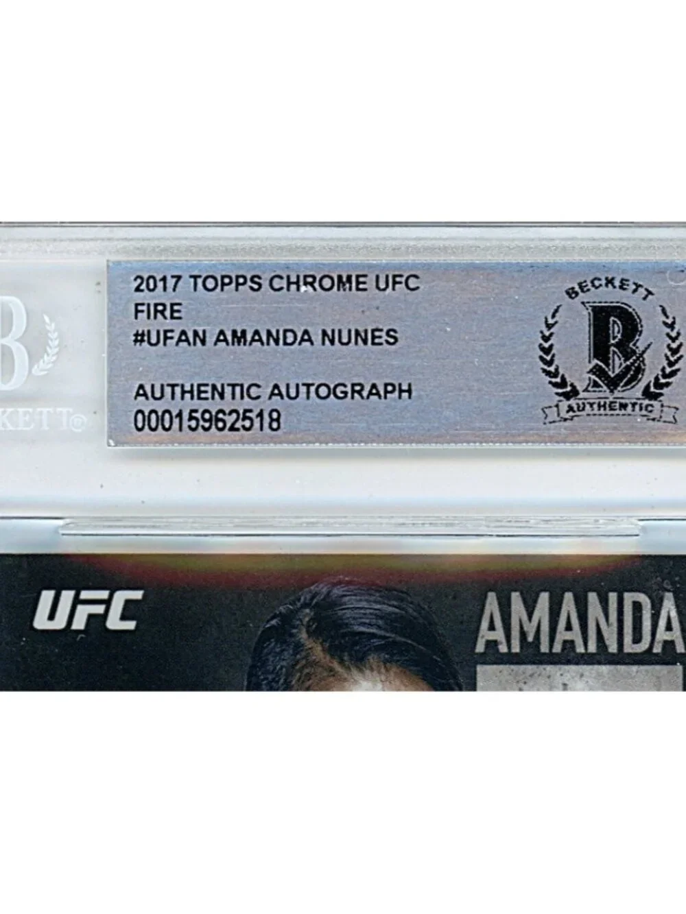 Amanda Nunes UFC Signed Card Beckett Autograph 2017 Topps Chrome Fire MMA Auto